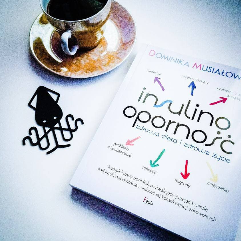 RECENZJA KSIĄŻKI: INSULINOOPORNOŚĆ – ZDROWA DIETA I ZDROWE ŻYCIE